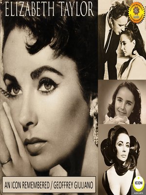 cover image of Elizabeth Taylor: An Icon Remembered, Vol. 1